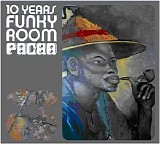 Various artists - 10 Years Funky Room - Pacha - Disc 1