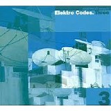 Various artists - Elektro Codes - Volume Three - Disc 2