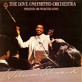 Love Unlimited Orchestra - Presents Mr Webster Lewis Welcome Aboard