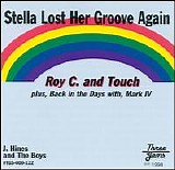 Roy C. Hammond - Stella Lost Her Groove Again
