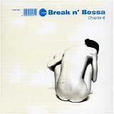 Various artists - Break N' Bossa Chapter 6  - Disc 2