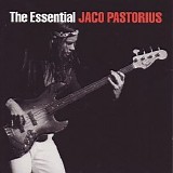 Jaco Pastorius - The Essential Jaco Pastorius - Disc 2