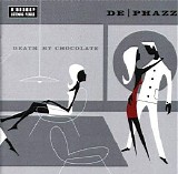 De-Phazz - Death By Chocolate