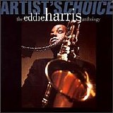 Eddie Harris - Artist's Choice - The Eddie Harris Anthology - Disc 1