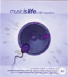 Various artists - Music Is Life - A Chillin' Experience - Disc 2