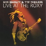 Bob Marley - Live At The Roxy - Disc 2