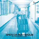 Madlib - Speta Da Rua - Dirty Brasilian Crates Volume 1