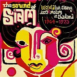 Various artists - The Sound Of Siam - Leftfield Luk Thung, Jazz And Molam From Thailand 1964-1975