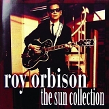 Roy Orbison - The Sun Collection