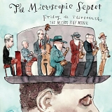 The Microscopic Septet - Friday the 13th: The Micros Play Monk