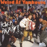 "Weird Al" Yankovic - Polka Party!