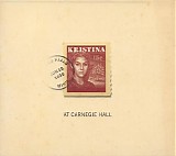 Various artists - Kristina At Carnegie Hall