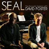 Seal - The acoustic session with David Foster