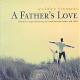 Various artists - Golden Slumbers: A Father's Love