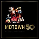 Various artists - Motown 50: Yesterday, Today, Forever