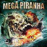 Chris Ridenhour - Mega Piranha