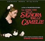 Ennio Morricone - La Storia Vera della Signora delle Camelie