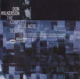 Don Wilkerson - The Complete Blue Note Sessions