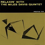 Miles Davis Quintet - Relaxin' With The Miles Davis Quintet (Remastered)