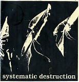Various artists - Systematic Destruction
