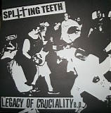 Spitting Teeth - Legacy Of Cruciality E.P.