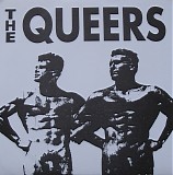 Queers, The - A Proud Tradition