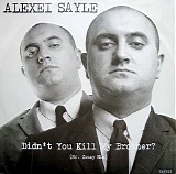 Alexei Sayle - Didn't You Kill My Brother?