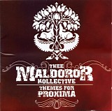 Thee Maldoror Kollective - Themes For Proxima