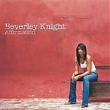 Beverley Knight - Affirmation