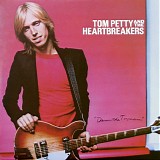Tom Petty And The Heartbreakers - Damn The Torpedoes