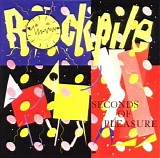 Rockpile - Seconds Of Pleasure