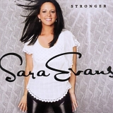 Sara Evans - Stronger
