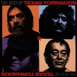 Texas Tornados - The Best of the Texas Tornados