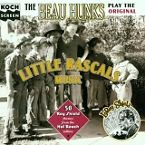 The Beau Hunks - Play the Original Little Rascals Music