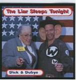Dick & Dubya - The Liar Sleeps Tonight