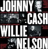Cash, Johnny (Johnny Cash) and Willie Nelson - VH1 Storytellers