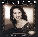 Jackson, Wanda (Wanda Jackson) - Vintage Collections
