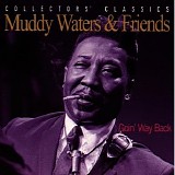 Waters, Muddy (Muddy Waters) - Going Way Back