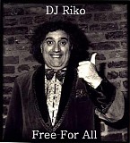 DJ Riko - Free For All
