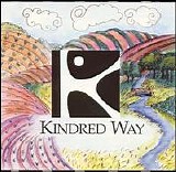 Kindred Way - Vol. 2
