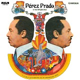 Prado, Perez (Perez Prado) - Mas Exitos Con El Rey Del Mambo Y Su Orquesta
