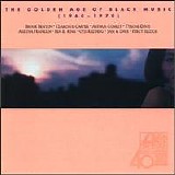 Various artists - The Golden Age Of Black Music (1960-1970)
