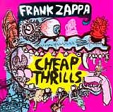 Zappa, Frank (Frank Zappa) - Cheap Thrills