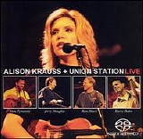 Krauss, Alison (Alison Krauss) & Union Station (Alison Krauss & Union Station) - Live