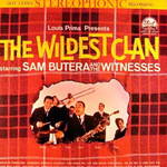 Butera, Sam (Sam Butera) - The Wildest Clan