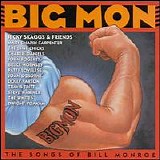Various artists - Big Mon - The Songs of Bill Monroe