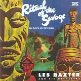 Baxter, Les (Les Baxter) - Ritual of the Savage
