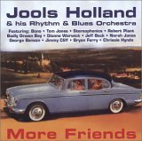 Holland, Jools (Jools Holland) - More Friends