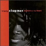 Chapman, Tracy (Tracy Chapman) - Matters of the Heart