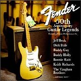 Various artists - Fender 50th Anniversary Guitar Legends